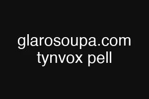 glarosoupa.com tynvox pell