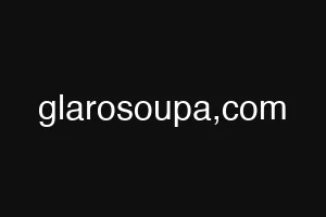 glarosoupa,com